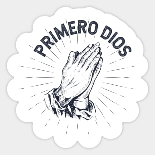 Primero Dios Sticker